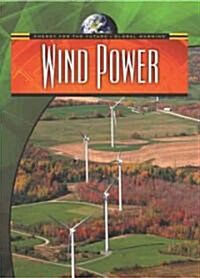 Wind Power (Library Binding)