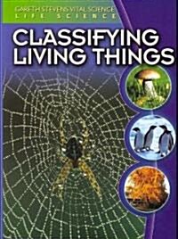 Classifying Living Things (Paperback)