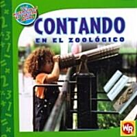 Contado En El Zool?ico (Counting at the Zoo) = Counting at the Zoo (Paperback)
