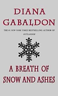 A Breath of Snow and Ashes (Mass Market Paperback)