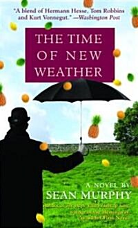 The Time of New Weather (Mass Market Paperback)