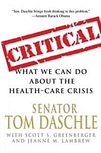 Critical (Hardcover, 1st)