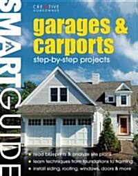 Garages and Carports: Step-By-Step Projects (Paperback)