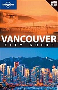 Lonely Planet Vancouver City Guide (Paperback, 4th, PCK)
