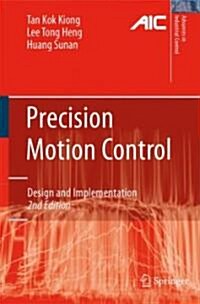 Precision Motion Control : Design and Implementation (Hardcover, 2nd ed. 2008)