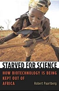 [중고] Starved for Science (Hardcover)