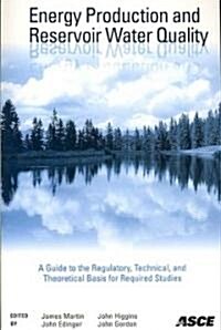 Energy Production and Reservoir Water Quality (Paperback)