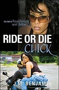 Ride or Die Chick (Paperback)