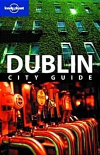 Lonely Planet Dublin City Guide (Paperback, Map, 7th)