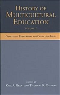 History of Multicultural Education, 6 - Volume Set (Multiple-component retail product)