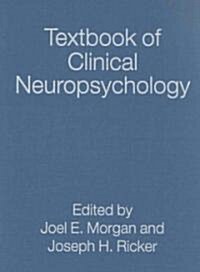 Textbook of Clinical Neuropsychology (Hardcover)