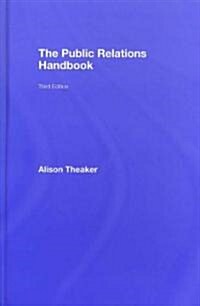 The Public Relations Handbook (Hardcover, 3rd)