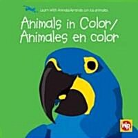 Animals in Color / Animales En Color (Library Binding)