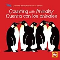 Counting with Animals / Cuenta Con Los Animales (Library Binding)