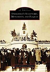 Springfields Sculptures, Monuments, and Plaques (Paperback)