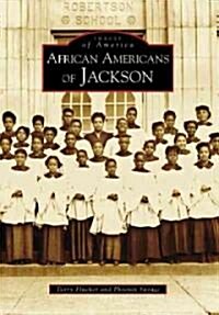 African Americans of Jackson (Paperback)