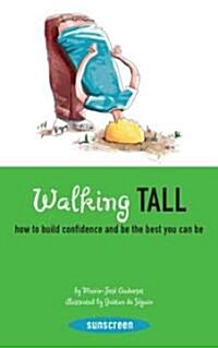 Walking Tall (Paperback, 1st)
