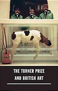 The Turner Prize and British Art (Paperback)