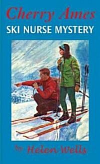 Cherry Ames, Ski Nurse Mystery (Hardcover)