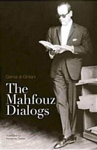 The Mahfouz Dialogs (Hardcover)