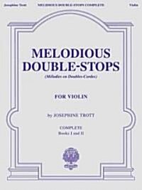 Melodious Double-Stops (Melodies en Doubles-Cordes) (Paperback)