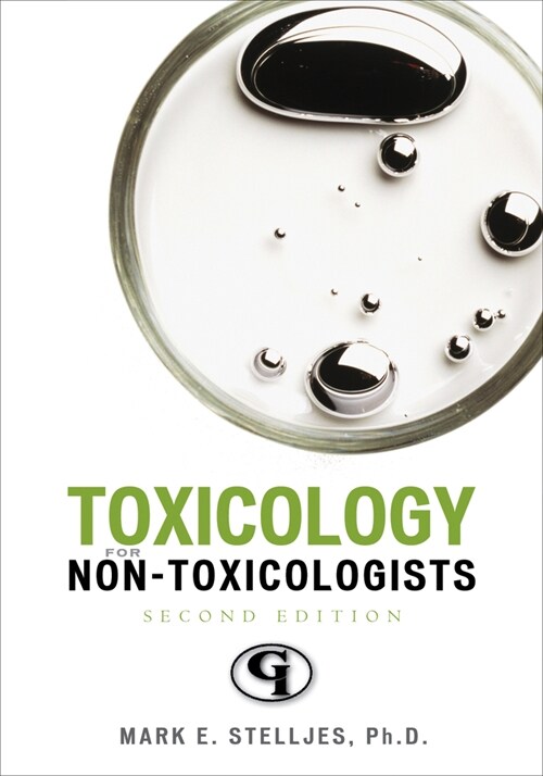 Toxicology for Non-Toxicologists, Second Edition (Paperback, 2)