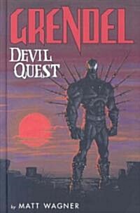 Grendel: Devil Quest (Hardcover)
