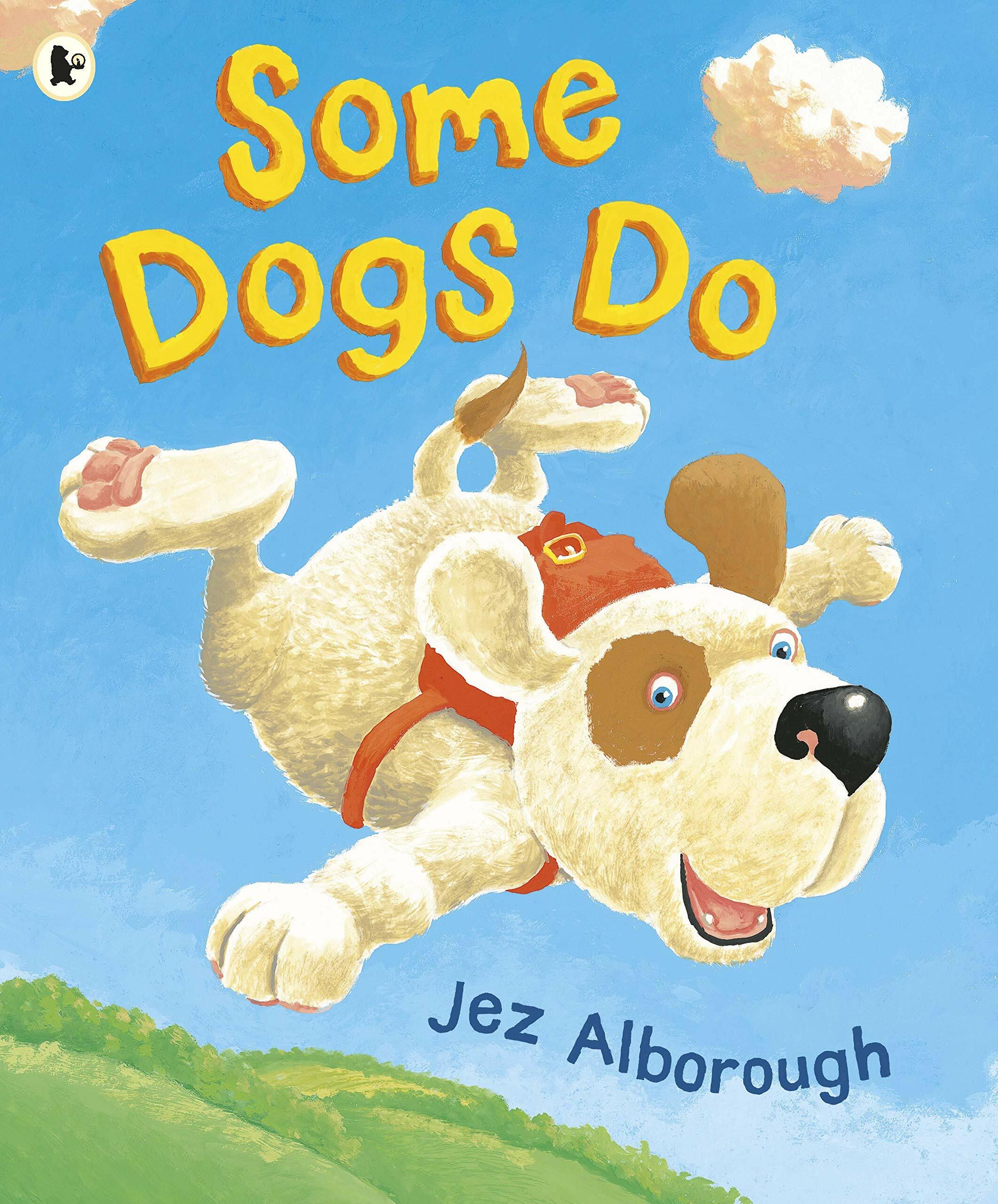 Some Dogs Do (Paperback)