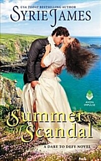 Summer of Scandal: A Dare to Defy Novel (Paperback)