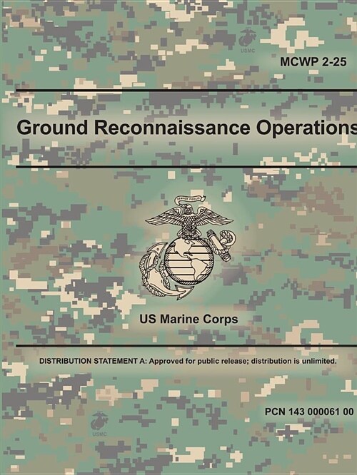 Ground Reconnaissance Operations (McWp 2-25) (Paperback)