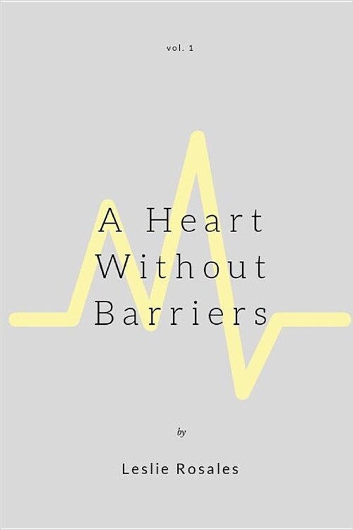 A Heart Without Barriers (Paperback)