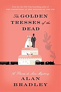 The Golden Tresses of the Dead (Hardcover)