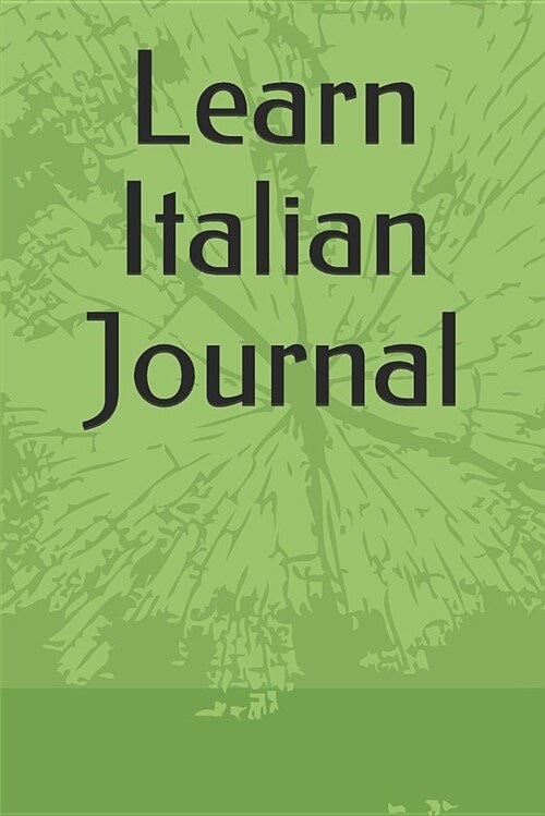 Learn Italian Journal (Paperback)