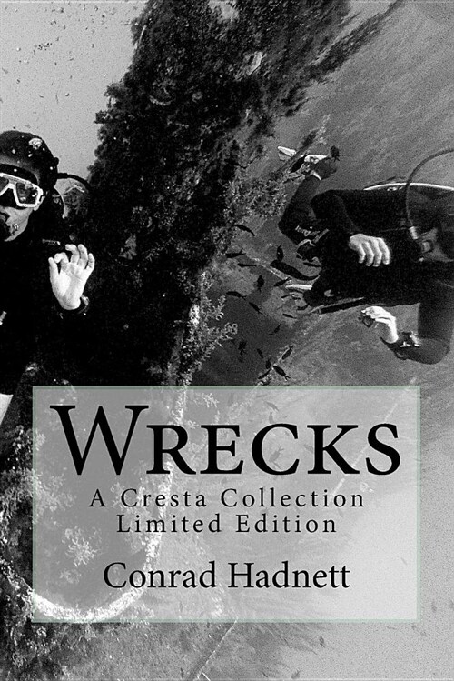 Wrecks - A Cresta Collection (Paperback)