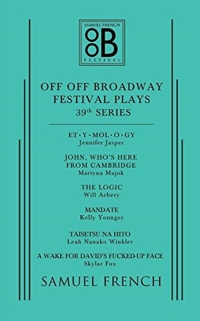 Off Off Broadway Festival Plays, 39th Series (Paperback)