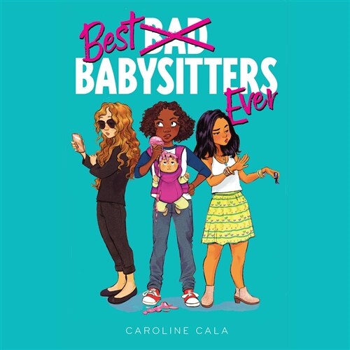 Best Babysitters Ever (Audio CD, Bot Exclusive)