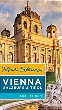 Rick Steves Vienna, Salzburg & Tirol (Paperback, 6)
