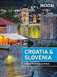 Moon Croatia & Slovenia (Paperback, 3)