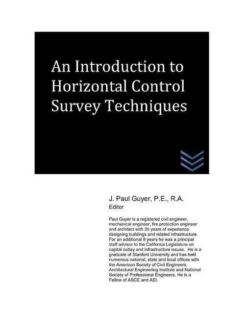 An Introduction to Horizontal Control Survey Techniques (Paperback)