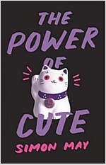The Power of Cute (Hardcover)