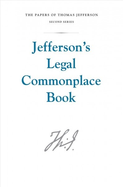 Jeffersons Legal Commonplace Book (Hardcover)