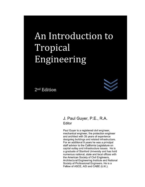 An Introduction to Tropical Engineering (Paperback)