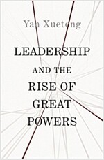 Leadership and the Rise of Great Powers (Hardcover)
