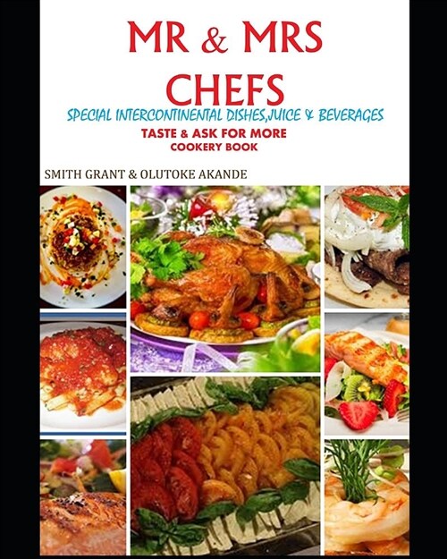 MR & Mrs Chefs: Taste & Ask for More Cookery Book (Paperback)