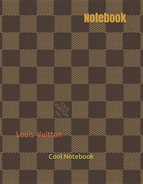 Notebook: Louis Vuitton (Paperback)