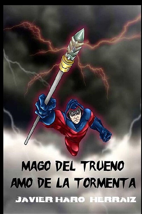 Mago del Trueno: Amo de la Tormenta (Paperback)