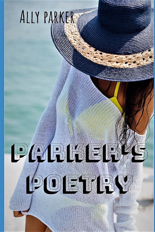 Parkers Poetry (Paperback)