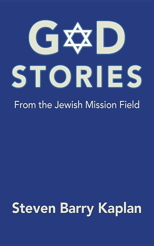 God Stories from the Jewish Mission Field (Paperback)