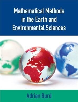 Mathematical Methods in the Earth and Environmental Sciences (Hardcover)