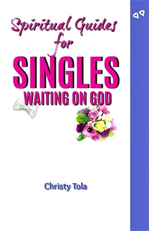 Spiritual Guides for Singles Waiting on God (Paperback)